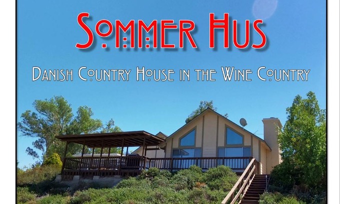 Temecula House | Sommer Hus-Best value in Southern California Wine Country